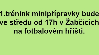 Minipřípravka startuje !